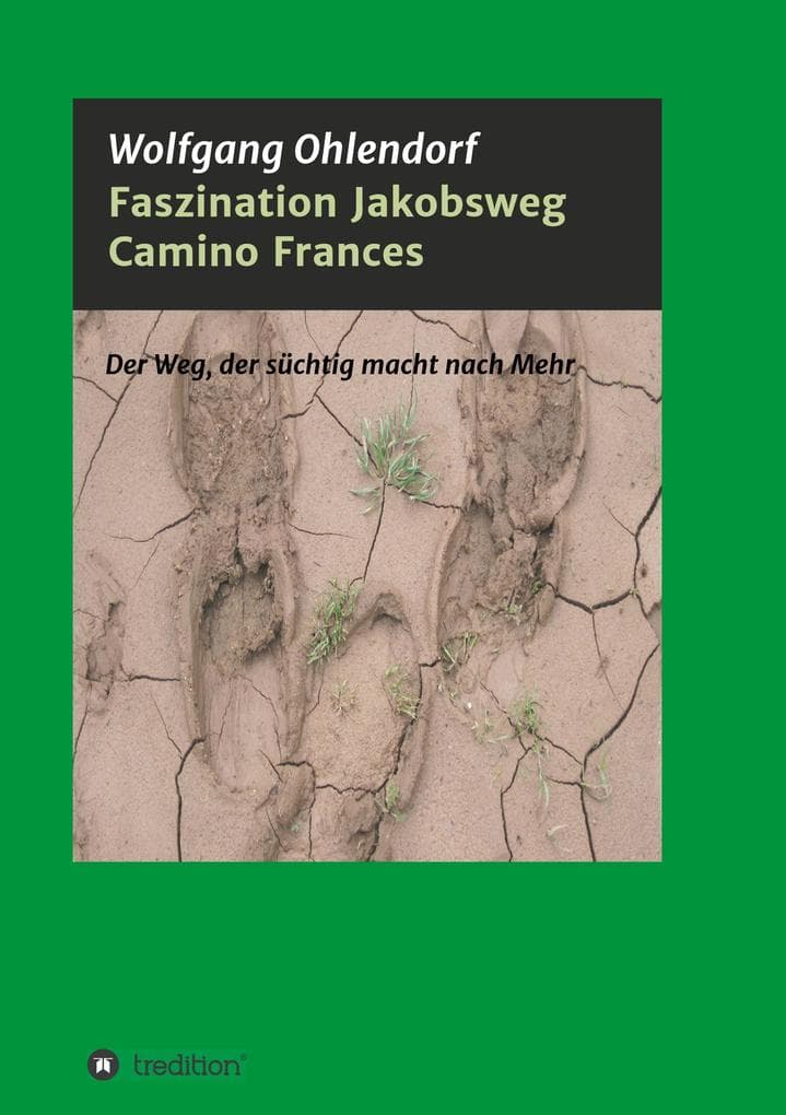 Faszination Jakobsweg
