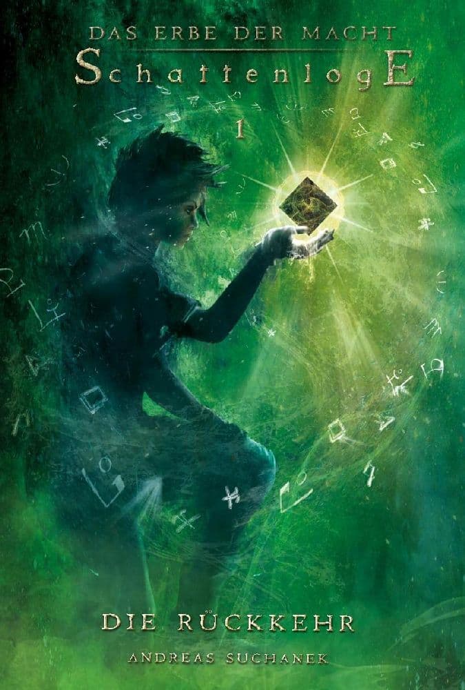 Das Erbe der Macht - Schattenloge 1: Die Rückkehr. .13-15