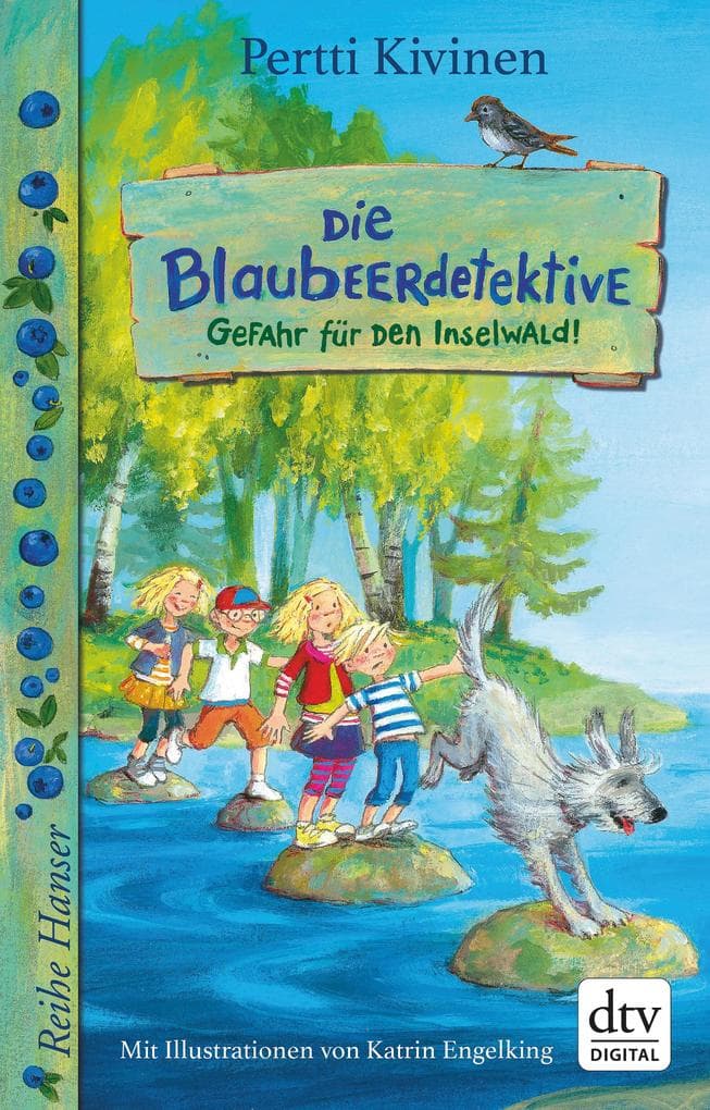 Die Blaubeerdetektive (1) Gefahr für den Inselwald!