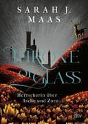 Throne of Glass 7 - Herrscherin über Asche und Zorn