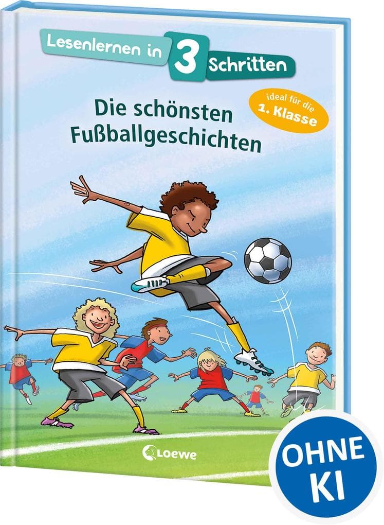 Lesenlernen in 3 Schritten - Die schönsten Fußballgeschichten