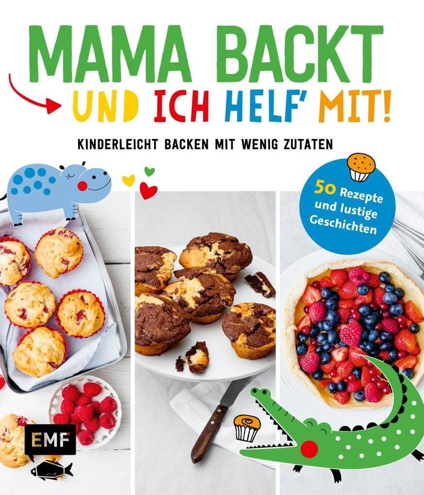 Mama backt, und ich helf' mit!
