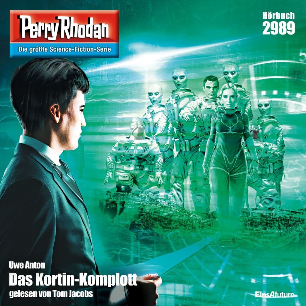 Perry Rhodan 2989: Das Kortin-Komplott