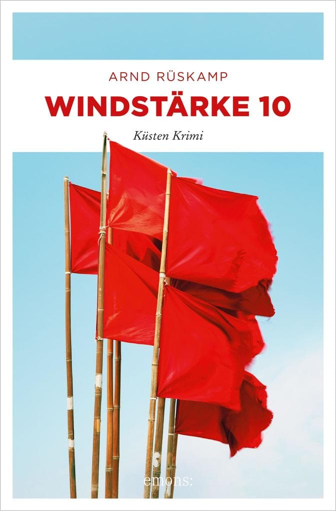Windstärke 10. Kriminalhauptkommissarin Marie Geisler ermittelt in ihrem 3. Fall