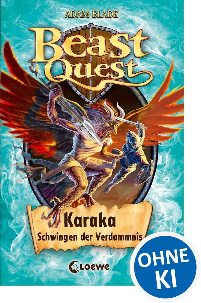 Beast Quest (Band 51) - Karaka, Schwingen der Verdammnis