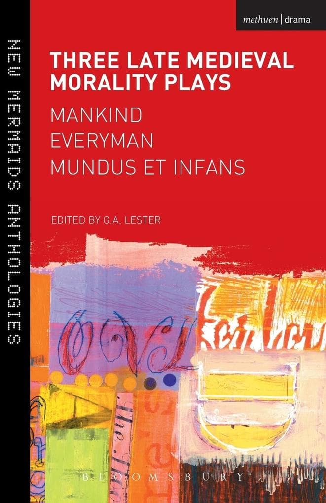 Three Late Medieval Morality Plays