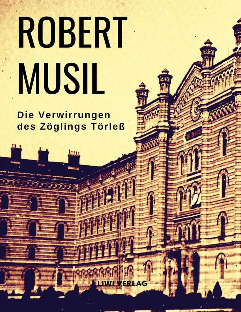 Die Verwirrungen des Zöglings Törleß