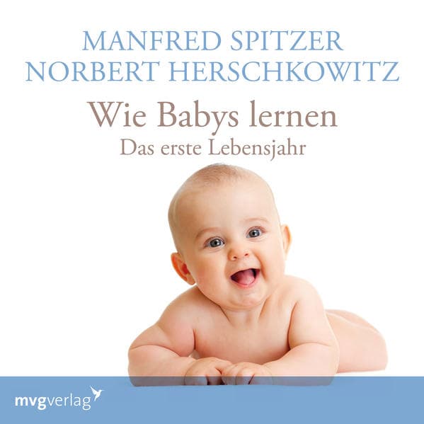 Wie Babys lernen - das erste Jahr,1 Audio-CD