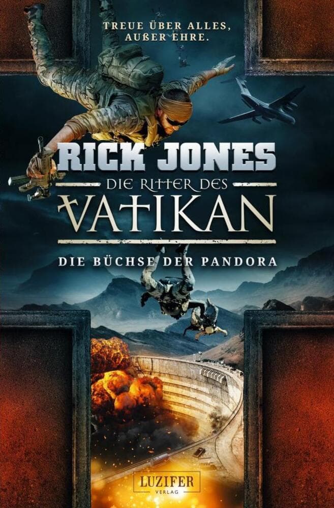 DIE BÜCHSE DER PANDORA (Die Ritter des Vatikan 4)