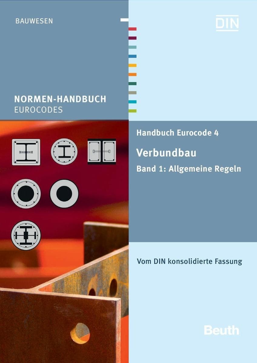 Handbuch Eurocode 4 - Verbundbau (Stahl und Beton)