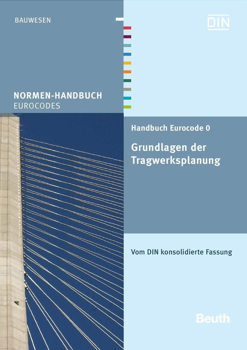 Handbuch Eurocode 0 - Grundlagen der Tragwerksplanung