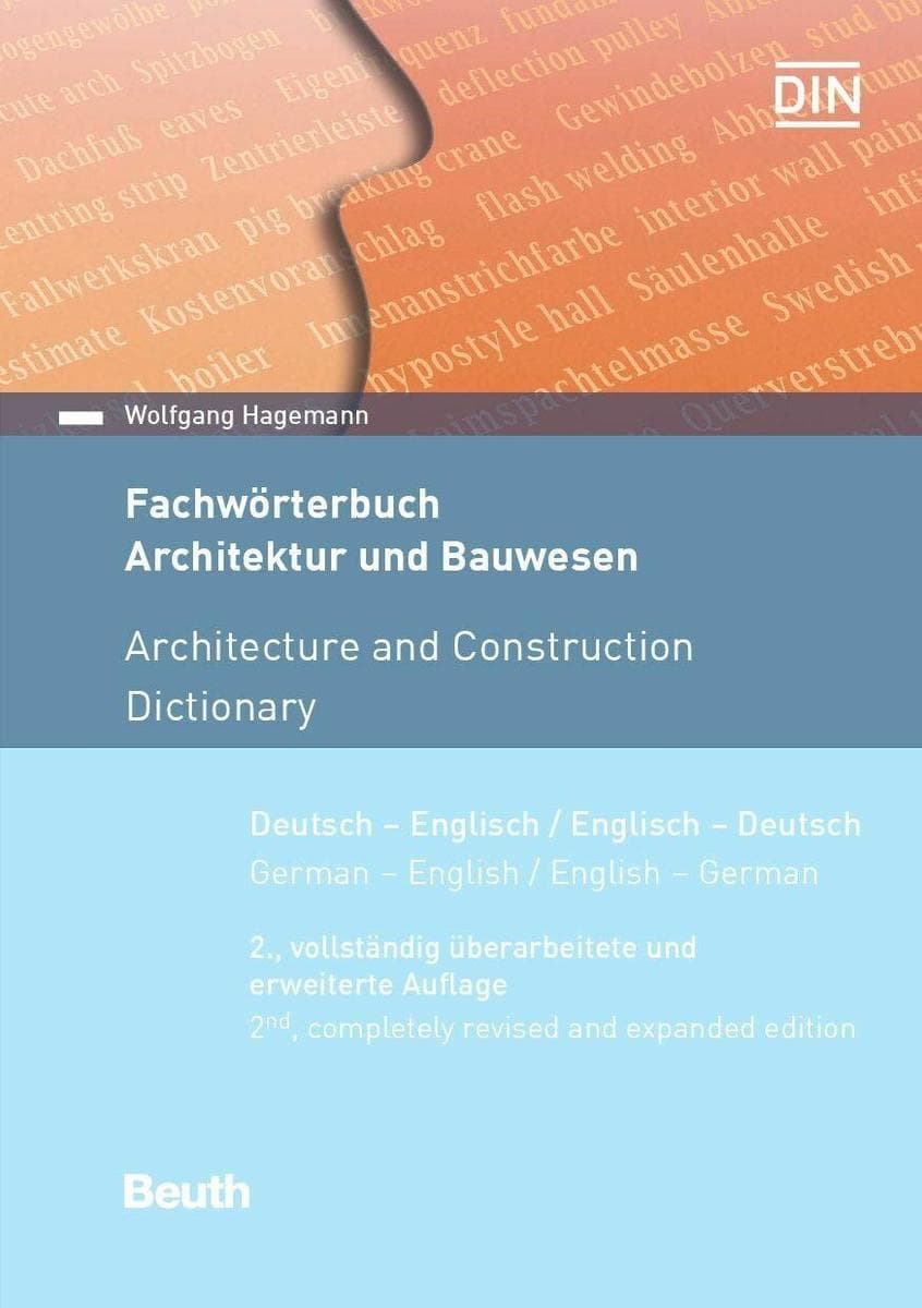 Fachwörterbuch Architektur und Bauwesen