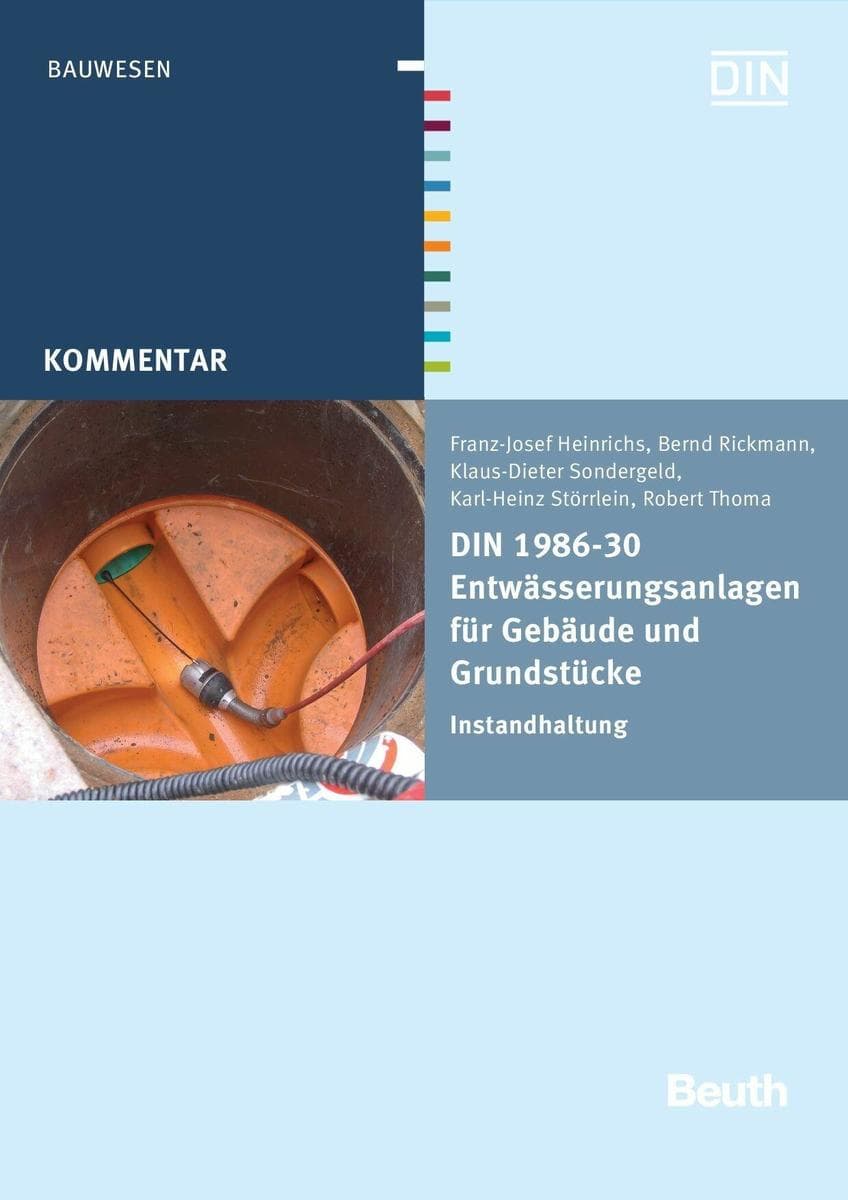 DIN 1986-30 Entwässerungsanlagen für Gebäude und Grundstücke