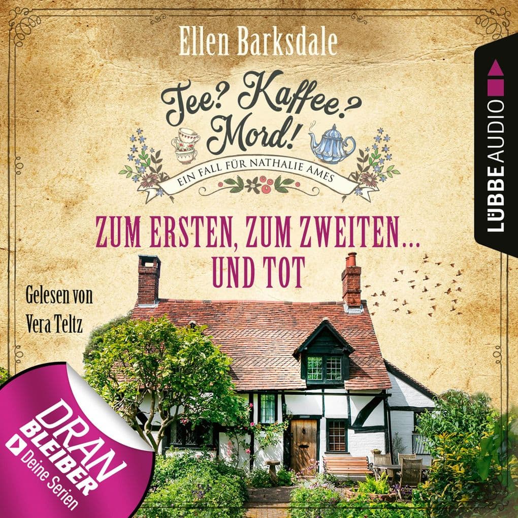 Zum Ersten, zum Zweiten ... und tot - Nathalie Ames ermittelt - Tee? Kaffee? Mord!, Folge 8