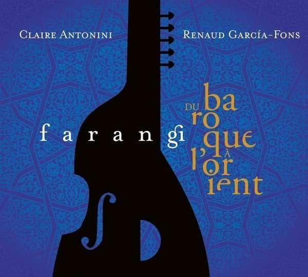 Farangi-Du Baroque ... l'Orient