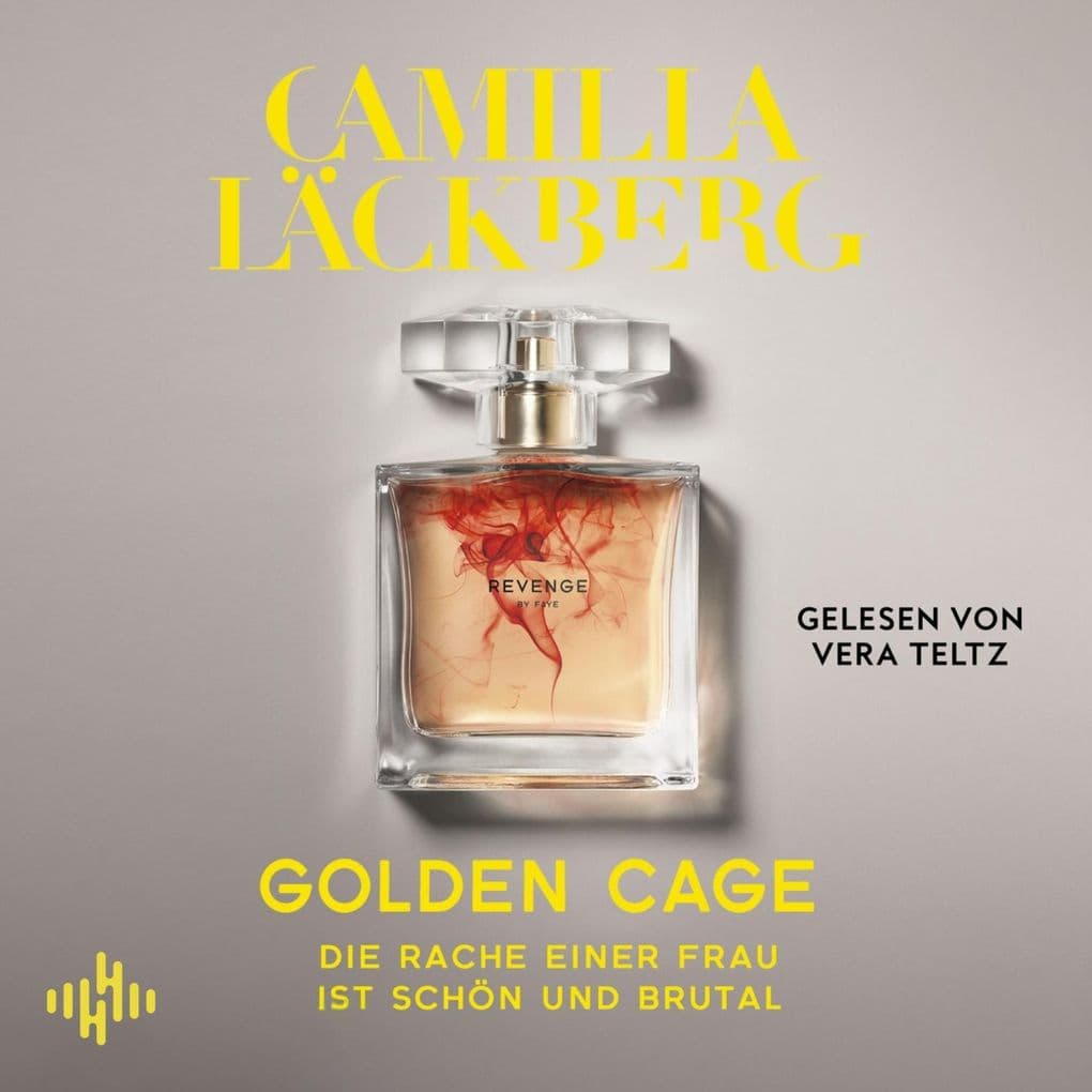 Golden Cage. Die Rache einer Frau ist schön und brutal (Golden Cage 1)