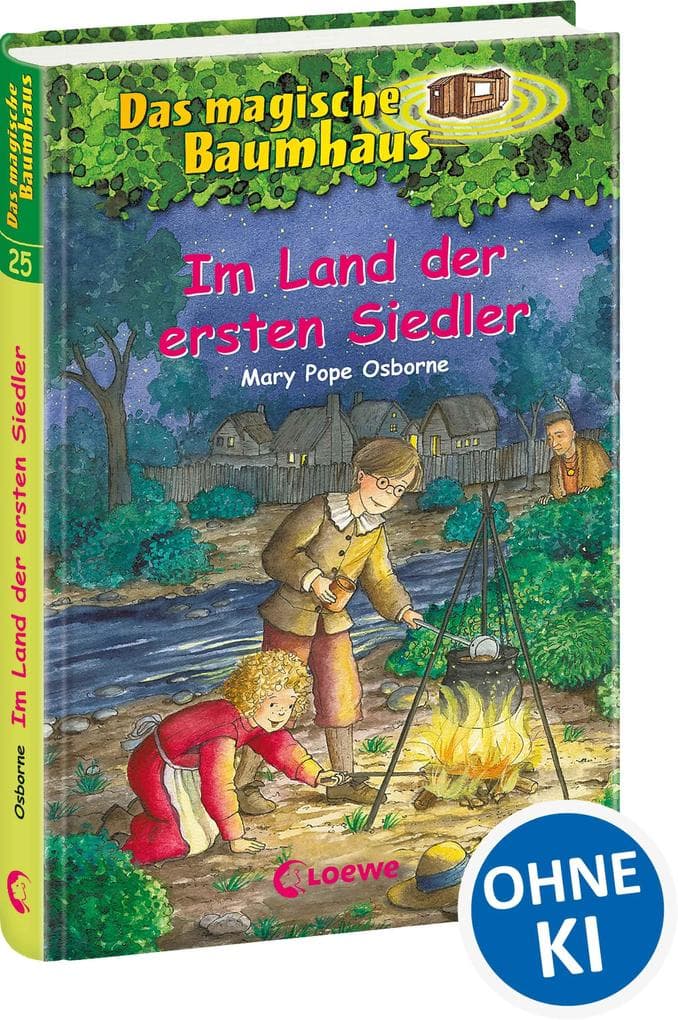 Das magische Baumhaus (Band 25) - Im Land der ersten Siedler