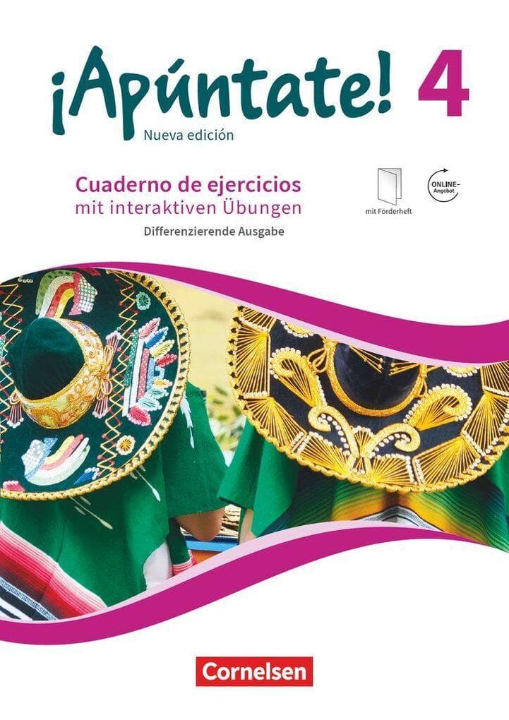 ¡Apúntate! Band 4 - Differenzierende Ausgabe - Cuaderno de ejercicios mit interaktiven Übungen auf scook.de