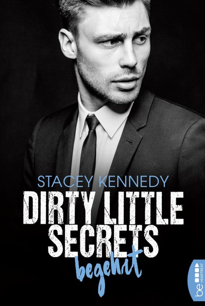 Dirty Little Secrets - Begehrt