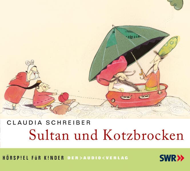 Sultan und Kotzbrocken, 1 Audio-CD