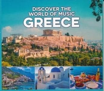 Discover the World of Music-Greece