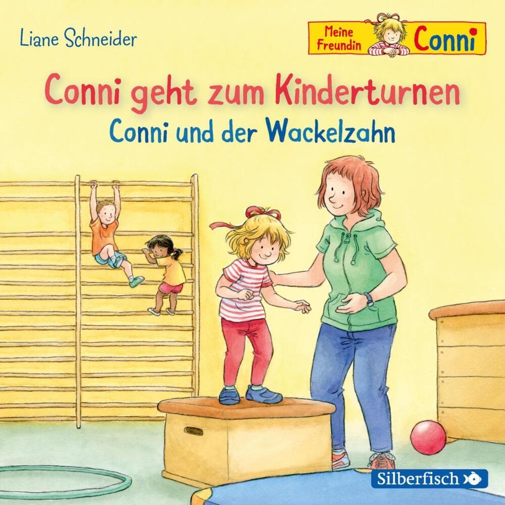 Conni geht zum Kinderturnen / Conni und der Wackelzahn,1 Audio-CD
