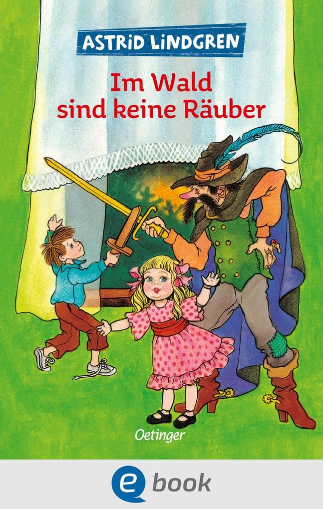 Im Wald sind keine Räuber