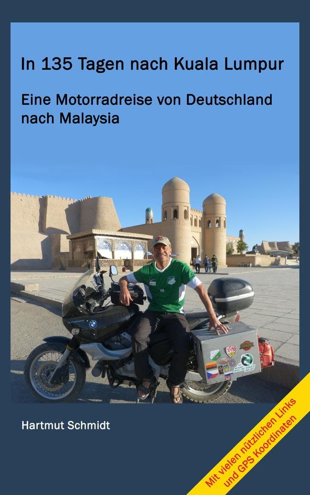 In 135 Tagen nach Kuala Lumpur