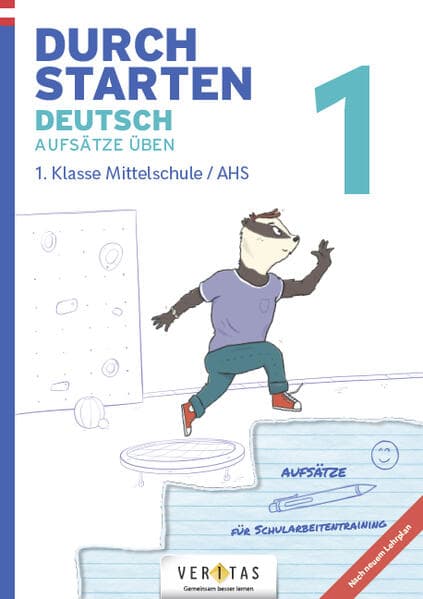 Durchstarten 1. Klasse - Deutsch AHS - Aufsätze