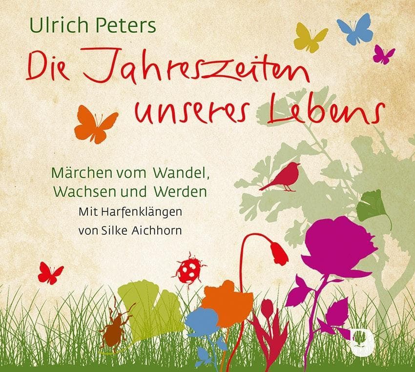 Die Jahreszeiten unseres Lebens,1 Audio-CD