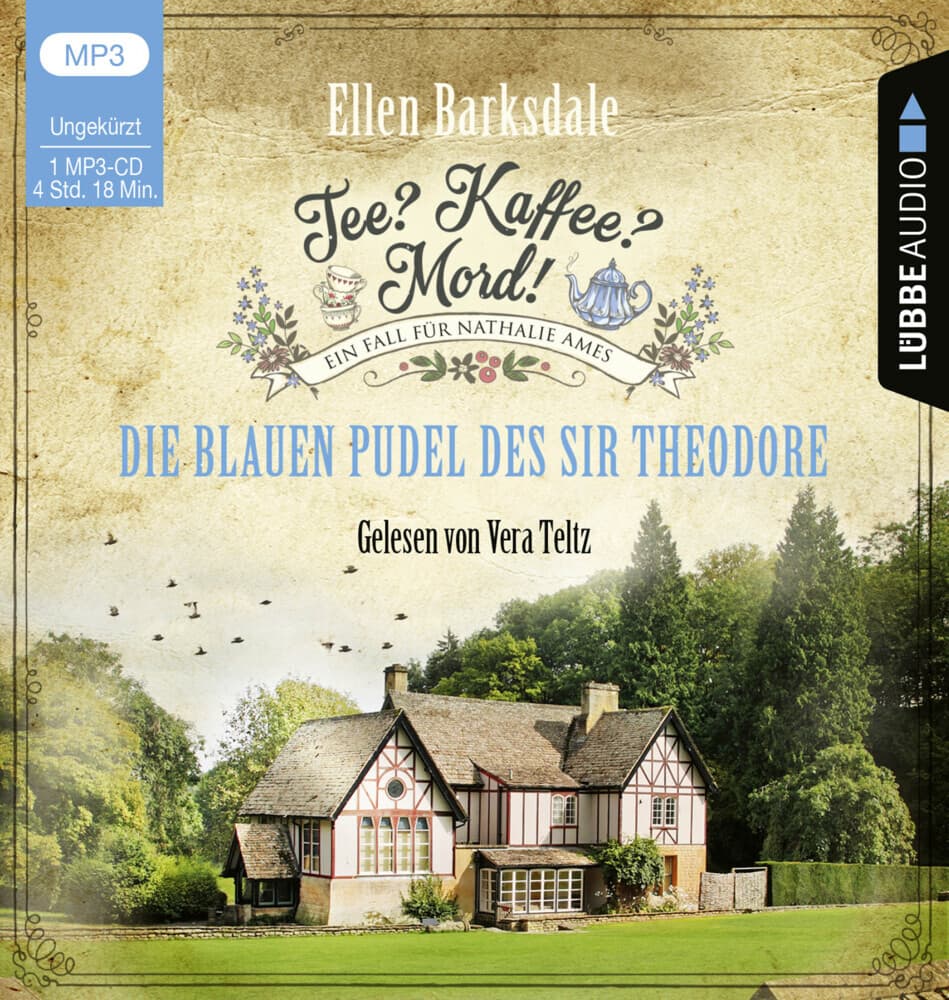 Tee? Kaffee? Mord! - Die blauen Pudel des Sir Theodore,1 Audio-CD, 1 MP3