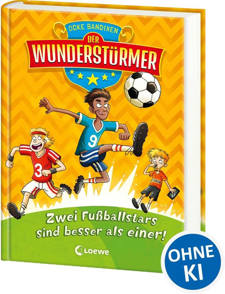 Der Wunderstürmer (Band 2) - Zwei Fußballstars sind besser als einer!