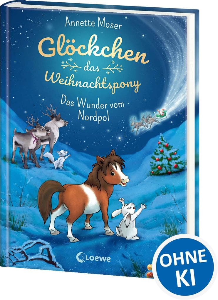 Glöckchen, das Weihnachtspony (Band 1) - Das Wunder vom Nordpol