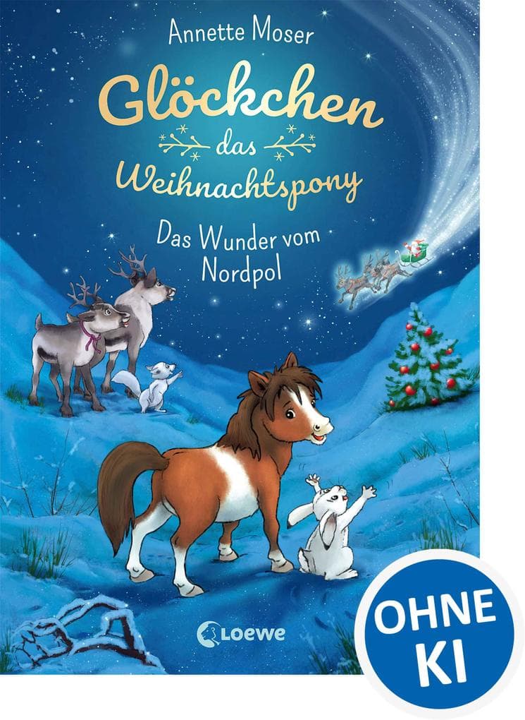 Glöckchen, das Weihnachtspony (Band 1) - Das Wunder vom Nordpol