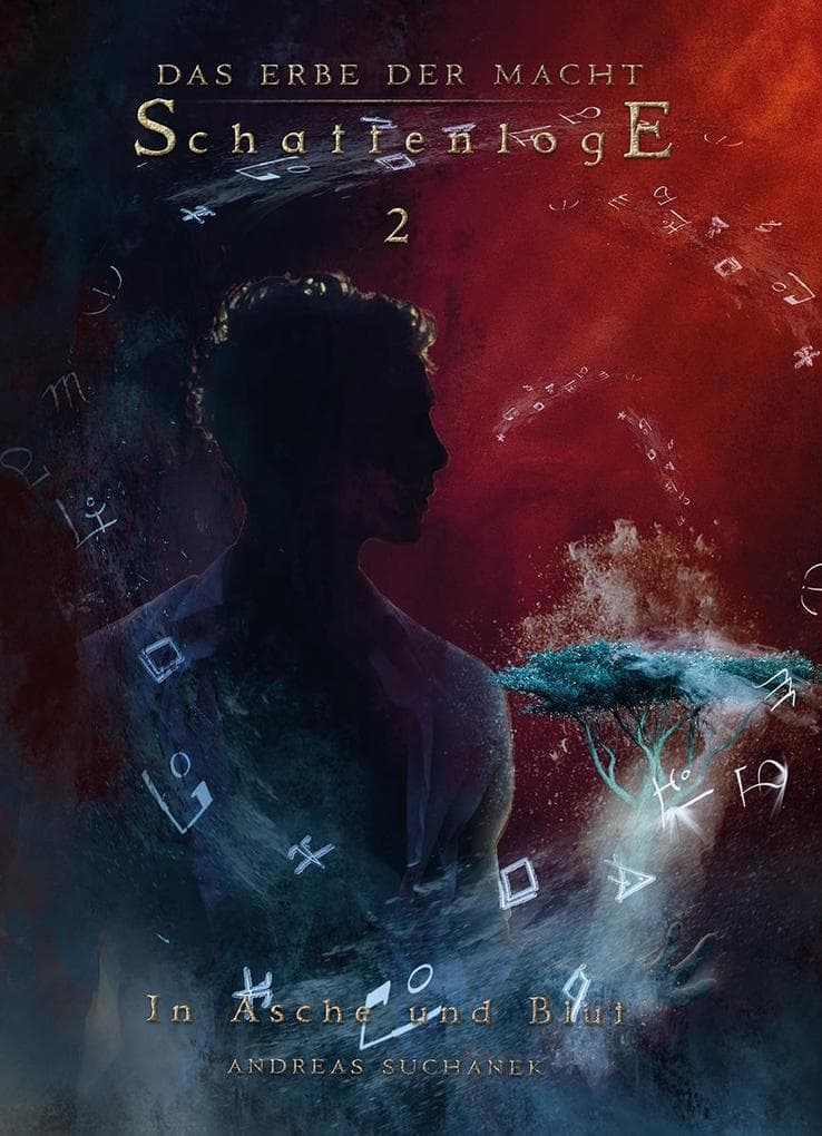 Das Erbe der Macht - Schattenloge 2: In Asche und Blut..16-18