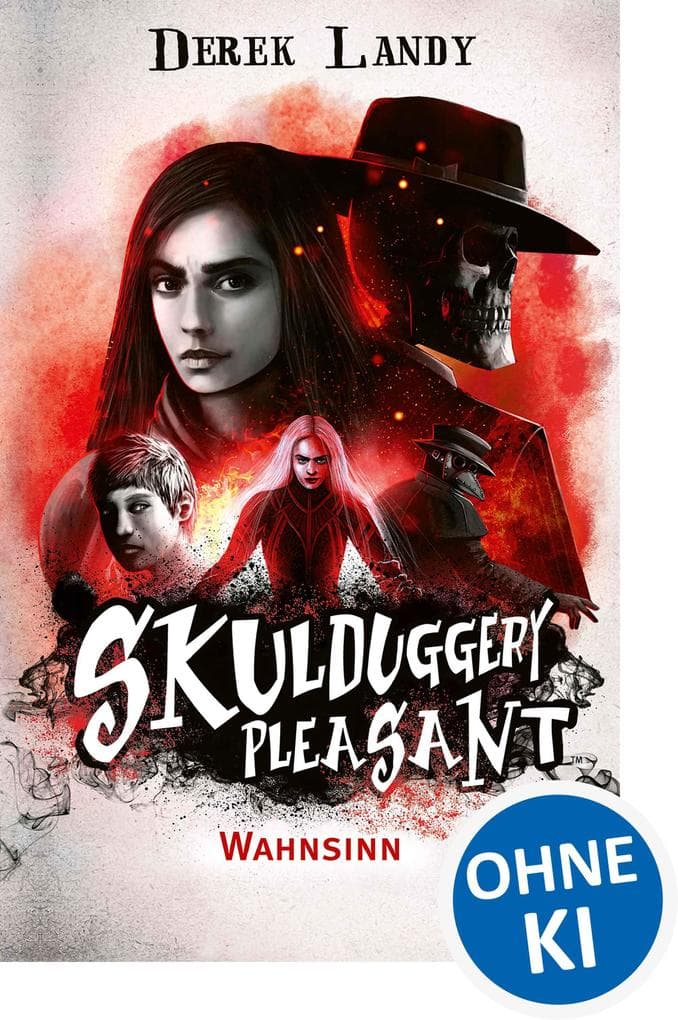 Skulduggery Pleasant (Band 12) - Wahnsinn