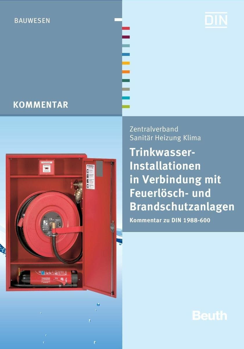 Trinkwasser-Installationen in Verbindung mit Feuerlösch- und Brandschutzanlagen
