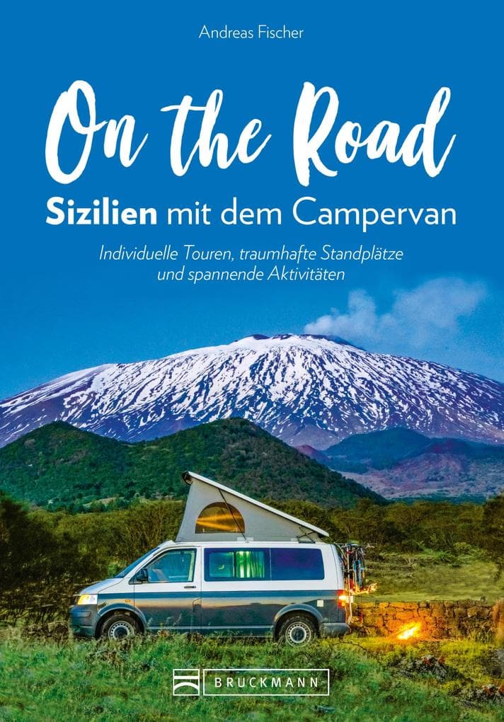 On the Road - Sizilien mit dem Campervan