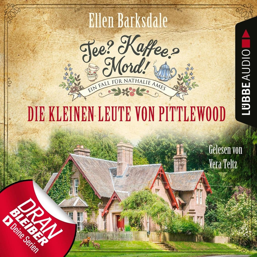 Die kleinen Leute von Pittlewood - Nathalie Ames ermittelt - Tee? Kaffee? Mord!, Folge 10