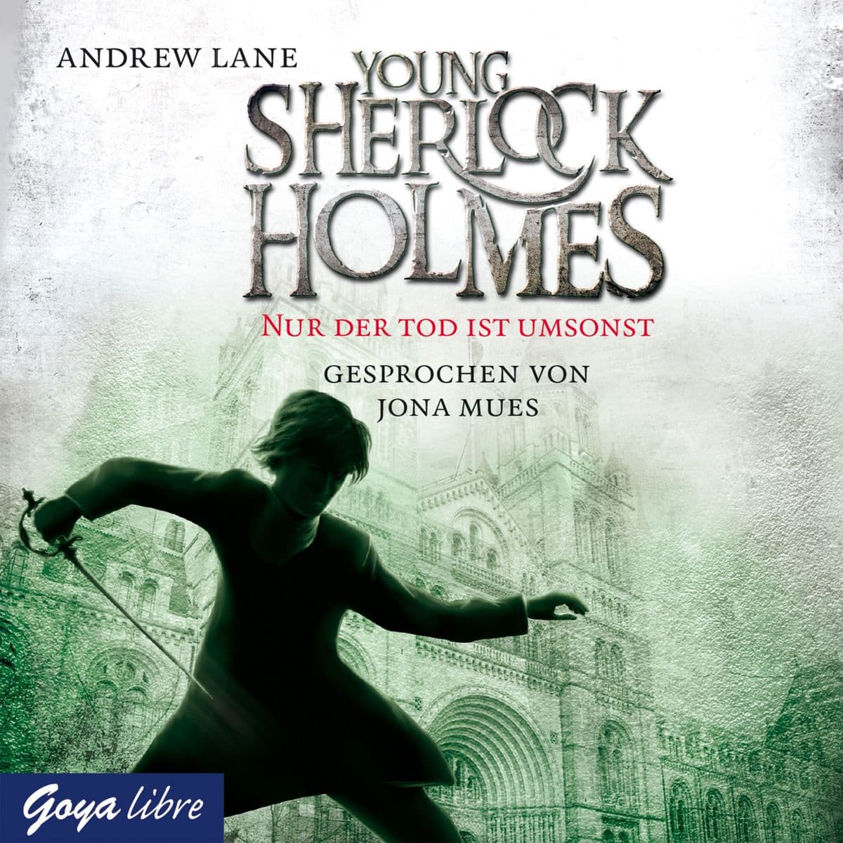 Young Sherlock Holmes. Nur der Tod ist umsonst (Band 4)