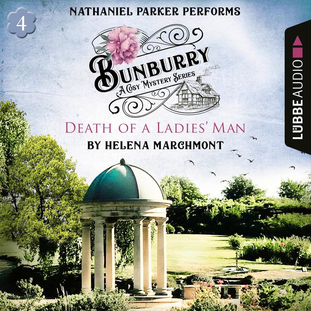 Death of a Ladies' Man - Bunburry - Countryside Mysteries: A Cosy Shorts Series, Episode 4