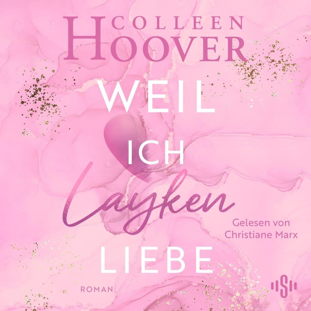 Will & Layken 1: Weil ich Layken liebe