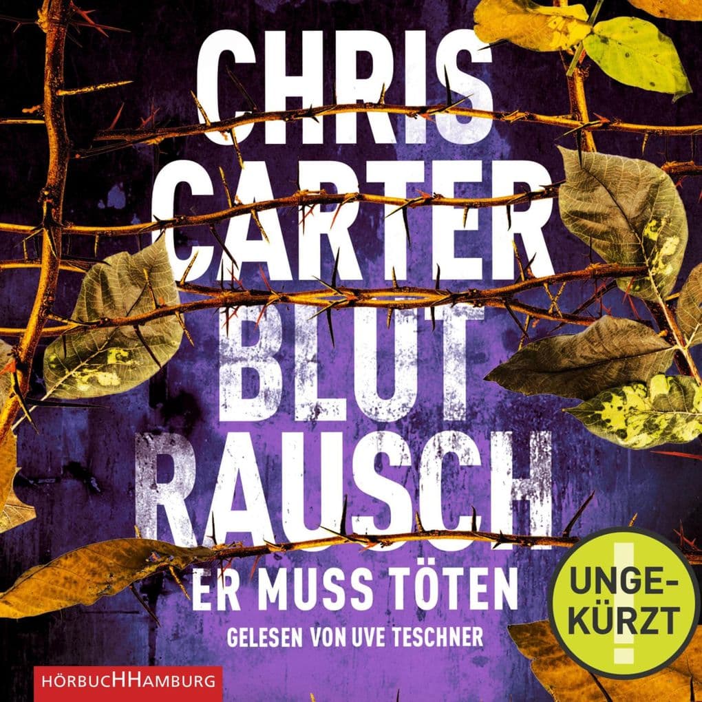 Blutrausch Er muss töten (Ein Hunter-und-Garcia-Thriller 9)