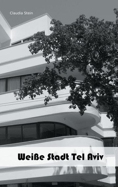 Weiße Stadt Tel Aviv