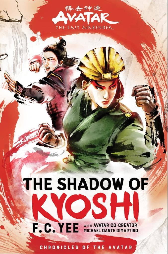 Avatar: The Last Airbender: The Shadow of Kyoshi (Chronicles of the Avatar Book 2)