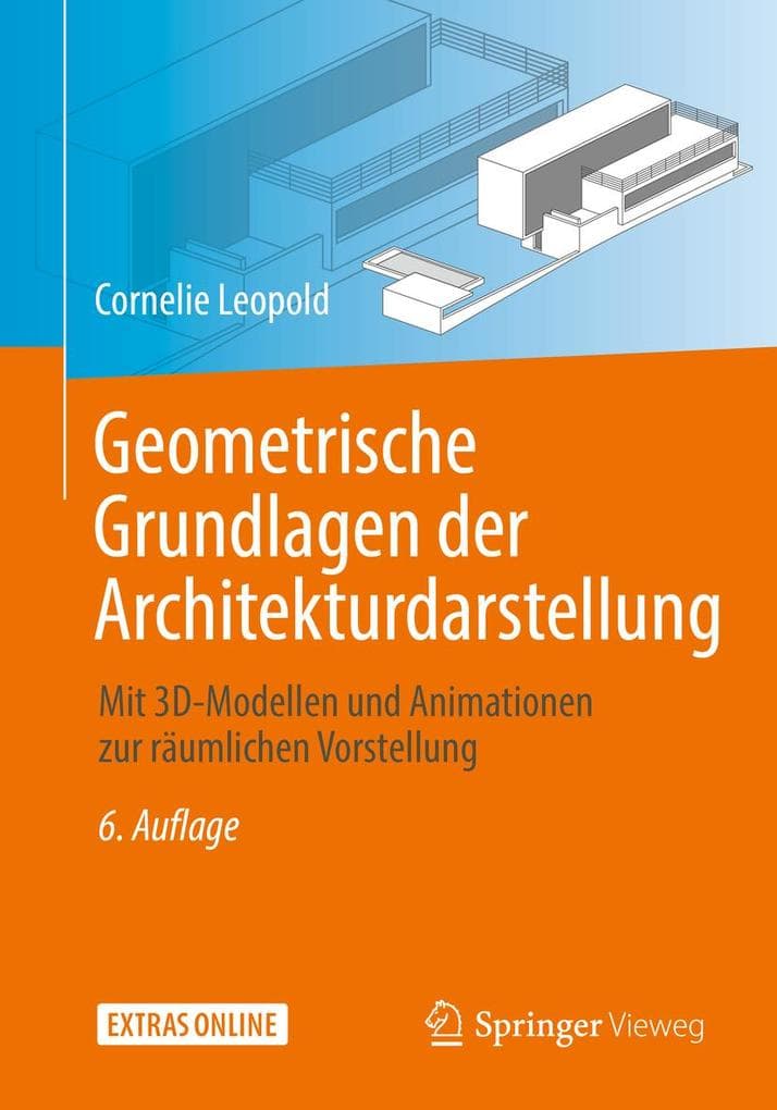 Geometrische Grundlagen der Architekturdarstellung