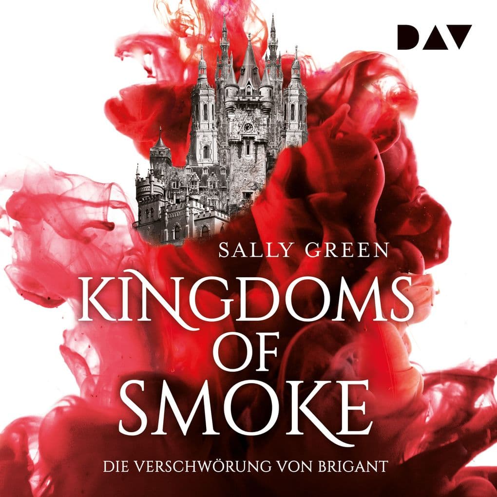 Kingdoms of Smoke Teil 1: Die Verschwörung von Brigant