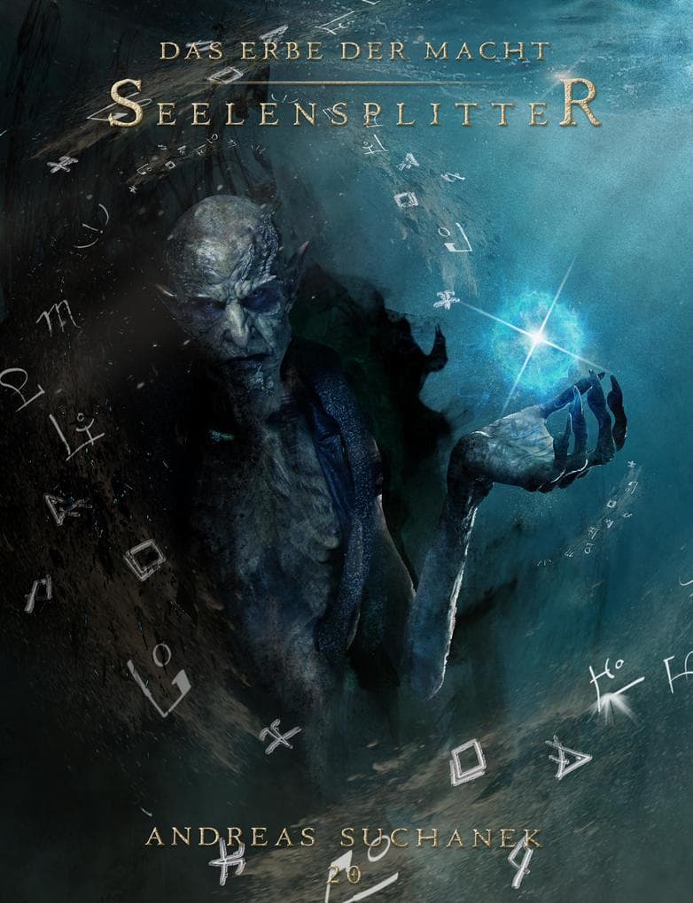 Das Erbe der Macht - Band 20: Seelensplitter