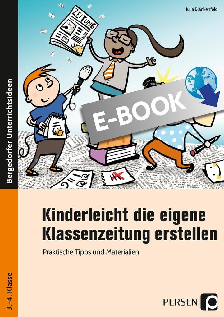 Kinderleicht die eigene Klassenzeitung erstellen