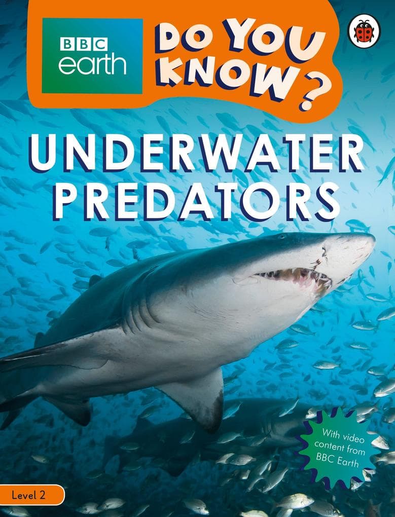 Do You Know? Level 2 - BBC Earth Underwater Predators